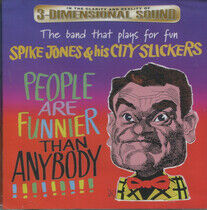 Jones, Spike - People Are Funnier Than..