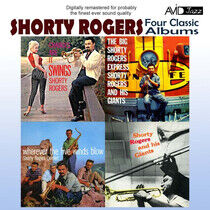 Rogers, Shorty - Four Classic Albums