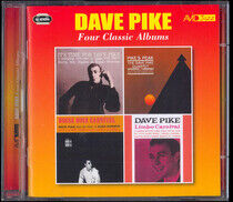 Pike, Dave - Four Classic Albums
