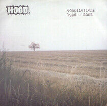 Hood - Compilations 1995-2002