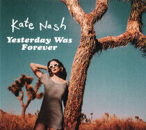 Nash, Kate - Yesterday Was Forever