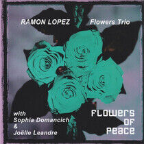 Lopez, Ramon - Flowers of Peace