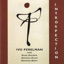 Perelman, Ivo - Introspection