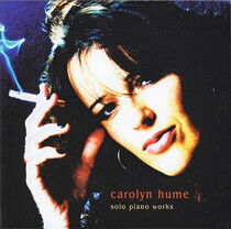 Hume, Carolyn & Paul May - Solo Piano Works
