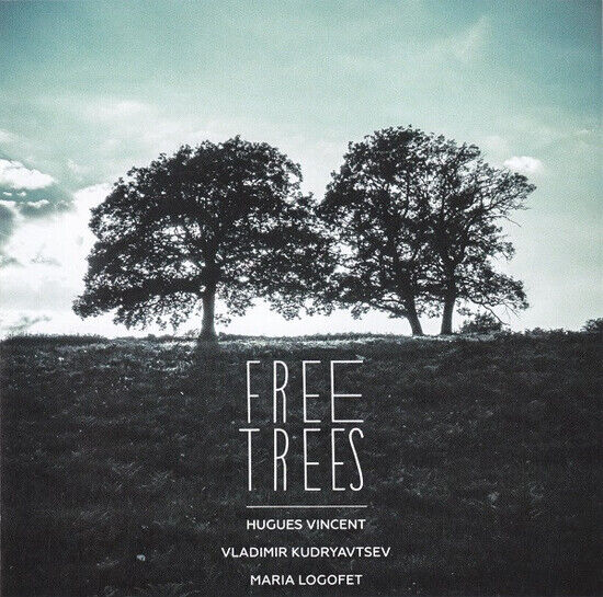 Vincent, Hugues - Free Trees