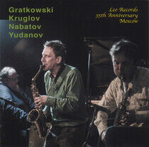 Gratkowski, Frank/Alexey - 35th Anniversary of Leo..
