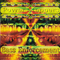 Power Steppers - Bass Inforcement