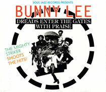 Lee, Bunny - Dreads Enter the Gates..