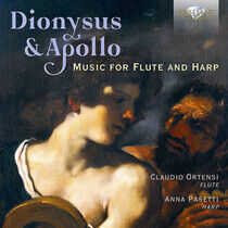 Ortensi, Claudio/Anna Pas - Dionysus & Apollo