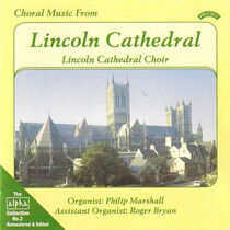 Lincoln Cathedral Choir - Choral Music From..