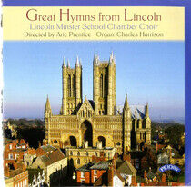 Lincoln Minster School Ch - Great Hymns From Lincoln