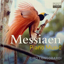 Longobardi, Ciro - Messiaen Piano Music