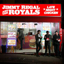 Regal, Jimmy -and the Roy - Late Night Chicken
