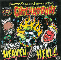 Los Chicharrons - Conga Heaven Bongo Hell