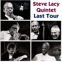 Lacy, Steve - Last Tour (2004)