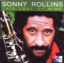 Rollins, Sonny - This Love of Mine