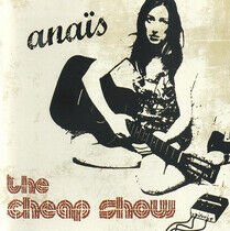 Anais - Cheap Show -1cd-