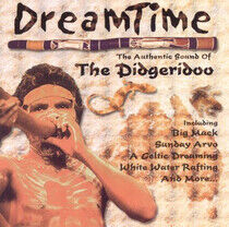 Authentic Sound of Didger - Dreamtime
