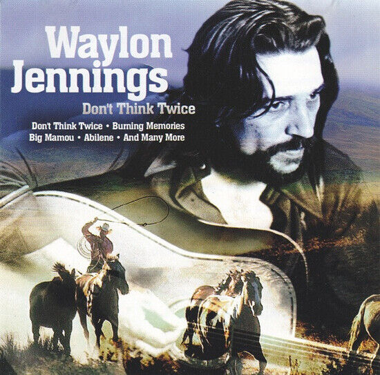 Jennings, Waylon - Don\'t Think Twice