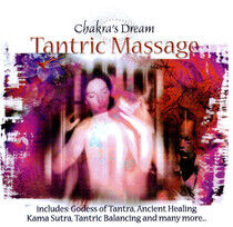 Chakra's Dream - Tantric Massage