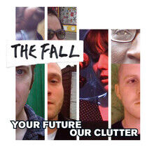 Fall - Your Future Our Clutter
