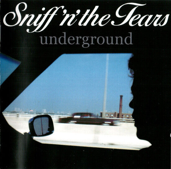 Sniff \'N\' the Tears - Underground -Digi-