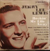 Lewis, Jerry Lee - Rockin' My Life Away