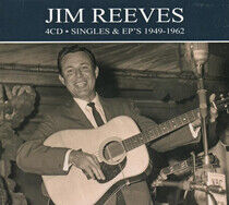 Reeves, Jim - Singles & Ep's 1949-1962