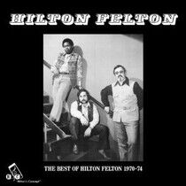 Felton, Hilton - Best of Hilton Felton