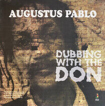 Pablo, Augustus - Dubbing With The Don (Vinyl)
