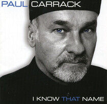 Carrack, Paul - I Know That Name