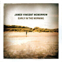 McMorrow, James Vincent - Early In the Morning
