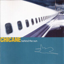 Chicane - Behind the Sun