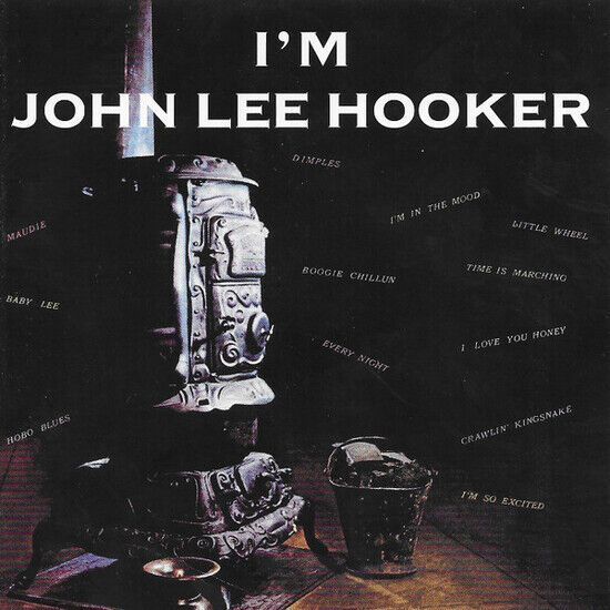Hooker, John Lee - I\'m John Lee Hooker