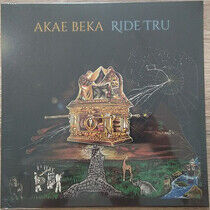 Beka, Akae & Zion High - Ride Tru