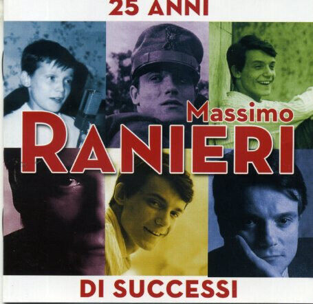 Ranieri, Massimo - 25 Anni Di Successi