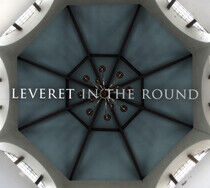 Leveret - In the Round