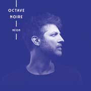 Octave Noire - Neon -Digi-