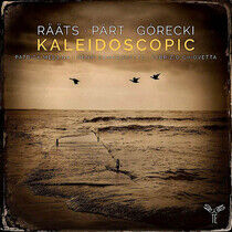 Raats/Part/Gorecki - Kaleidoscopic