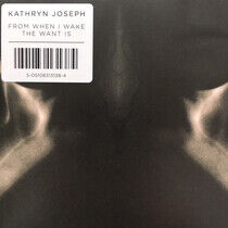 Joseph, Kathryn - From When I Wake the..