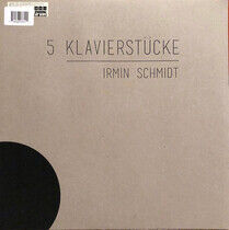 Schmidt, Irmin - 5 Klavierstucke