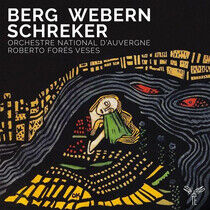 Orchestre National D'auve - Berg/Webern/Schreker