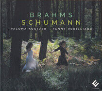 Robilliard, Fanny - Brahms/Schumann