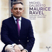 Dalberto, Michel - Maurice Ravel: Gaspard..