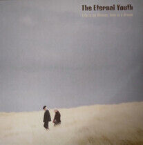 Eternal Youth - Life is an Illusion..