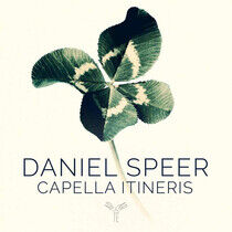 Capella Itineris - Daniel Speer: Ein..