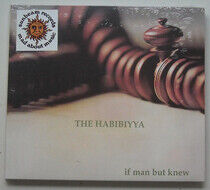 Habibiyya - If Man But Knew -Digi-