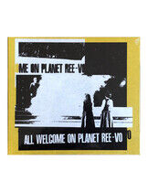 Ree-Vo - All Welcome On Planet..