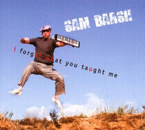 Barsh, Sam - I Forgot What You..