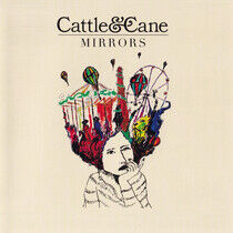 Cattle & Cane - Mirrors